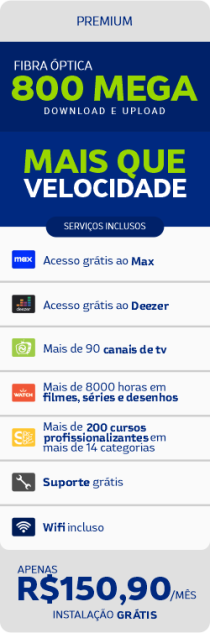 Internet Fibra Óptica + Max + Deezer 800MB